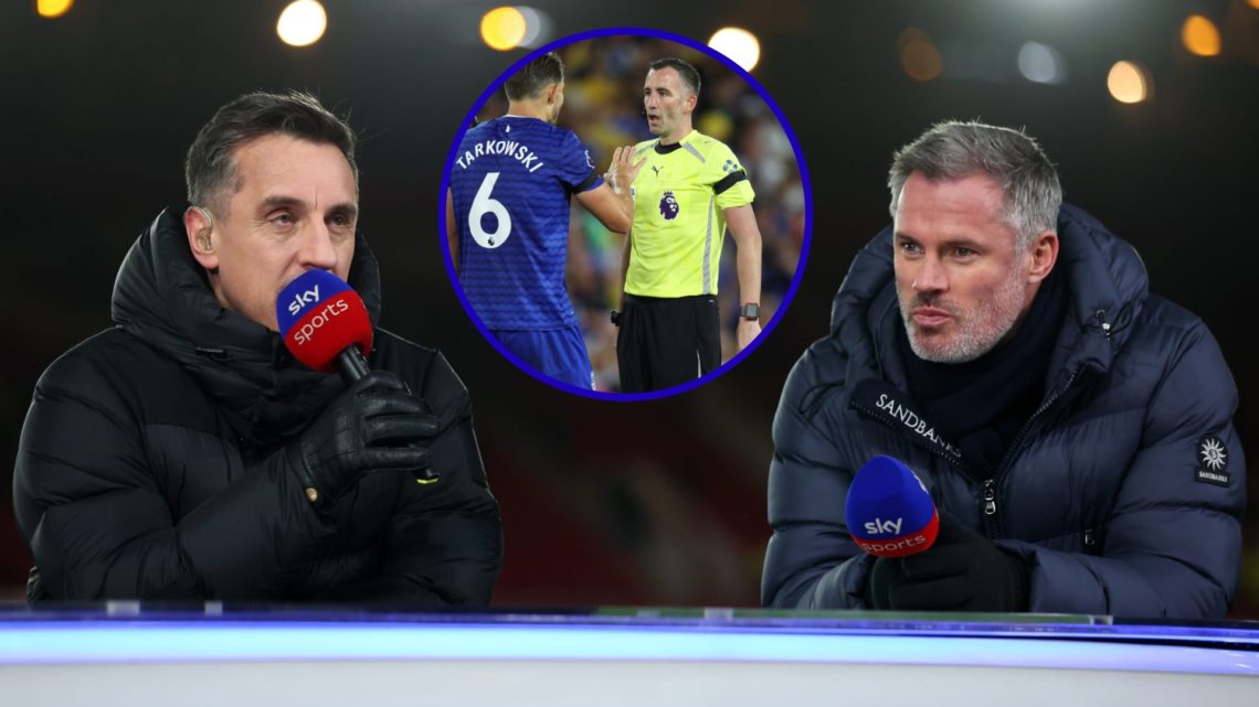 Pundits Gary Neville and Jamie Carragher for Sky Sports. Inset, Everton's James Tarkowski complains.