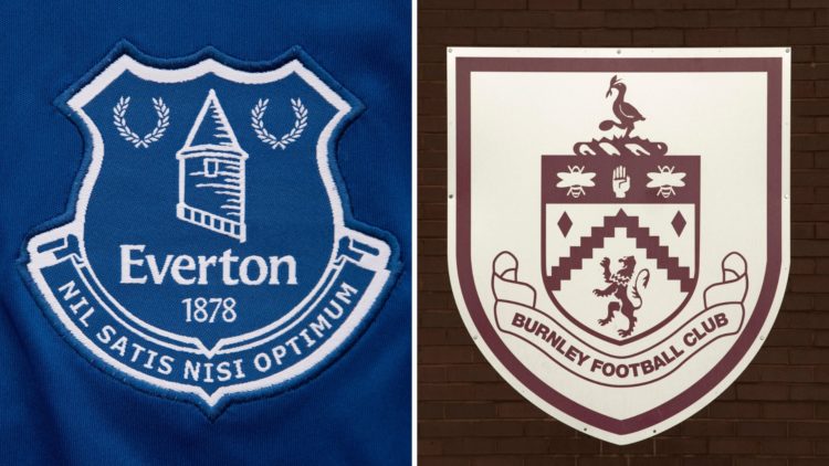 Everton and Burnley badge.