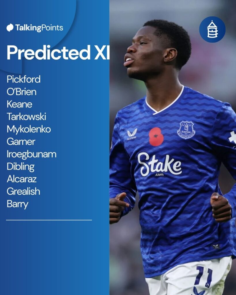 Everton predicted XI vs Nottingham Forest