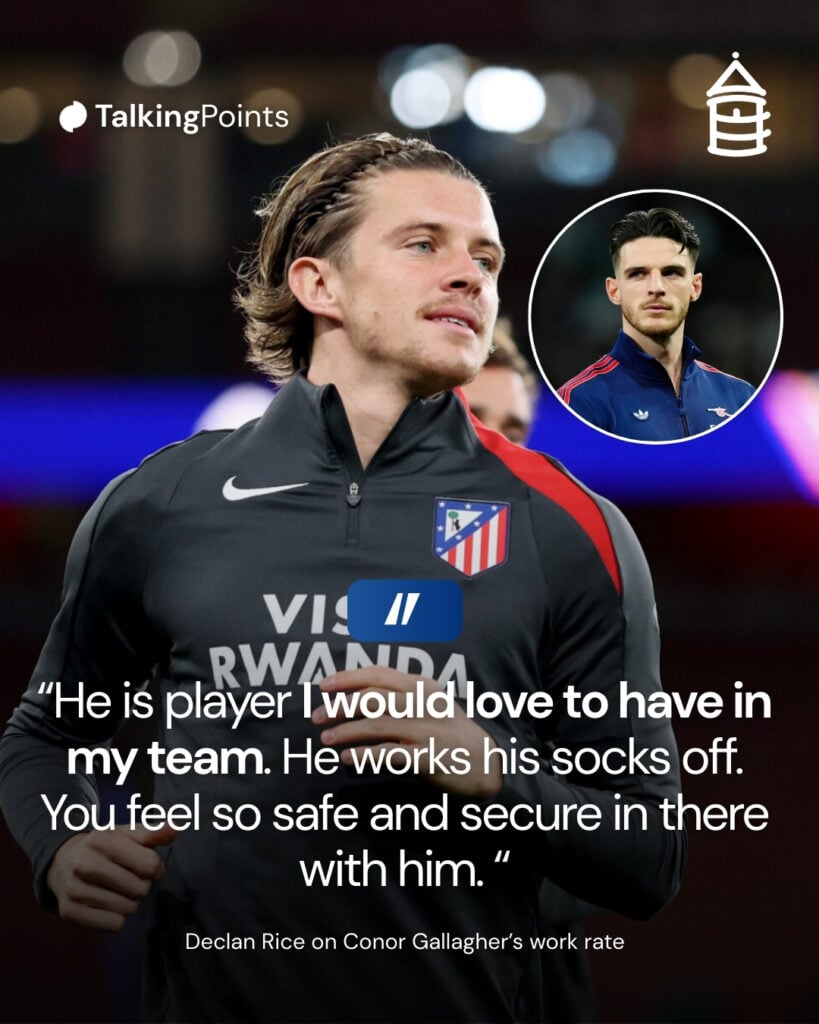 Declan Rice's quote on Atletico Madrid midfielder Conor Gallagher.