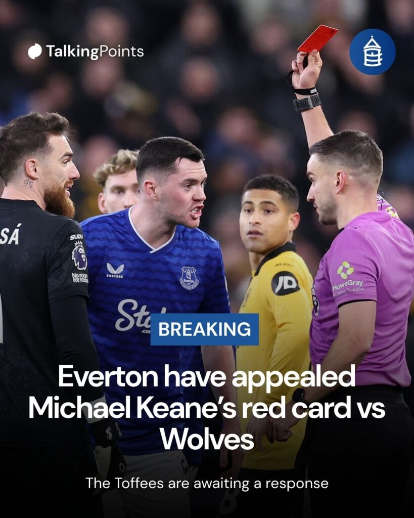 A custom image showing the breaking news that Everton have appealed Michael Keane's red card vs Wolves.